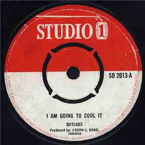 Earl Lowe / The Melodians - I Am Going To Cool It / Let's Join Together