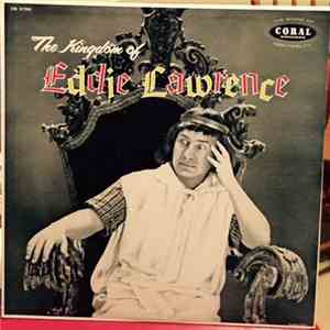 Eddie Lawrence - The Kingdom of Eddie Lawrence