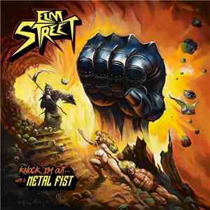 Elm Street -  Knock 'Em Out... With A Metal Fist