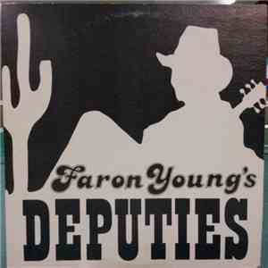 Faron Young Deputies - Faron Young's Deputies