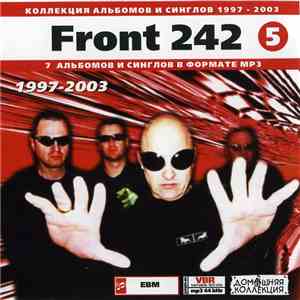 Front 242 - Front 242 : 1997-2003