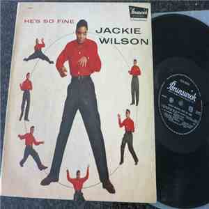 Jackie Wilson - He's So Fine