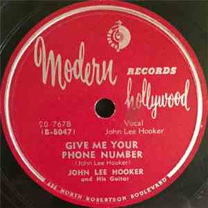 John Lee Hooker - Give Me Your Phone Number / Roll N' Roll