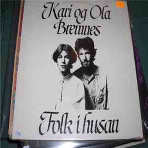 Kari og Ola Bremnes - Folk I Husan