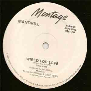 Mandrill - Wired For Love