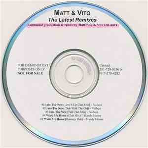 Matt & Vito - The Latest Remixes