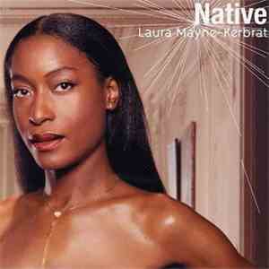 Native  - Laura Mayne-Kerbrat