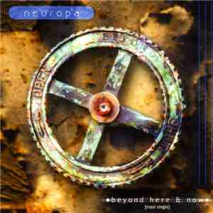 Neuropa - Beyond Here And Now