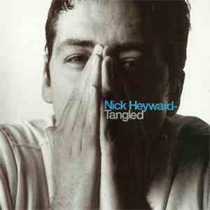 Nick Heyward - Tangled