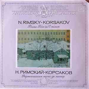 Nikolai Rimsky-Korsakov - Trio For Piano, Violin And Cello