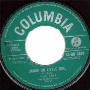 Paul Anka - Dance On Little Girl / I Talked To You (On The Telephone)