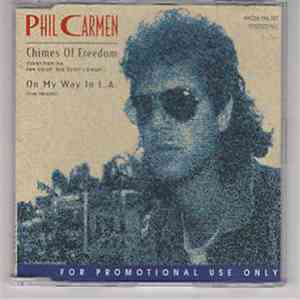 Phil Carmen - Chimes Of Freedom / On My Way In L.A.