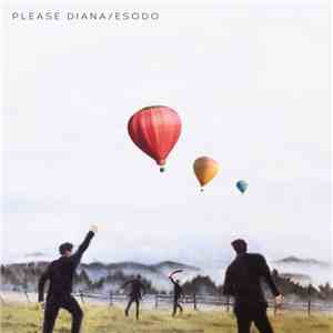 Please Diana - Esodo