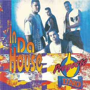 Proyecto Uno - In Da House