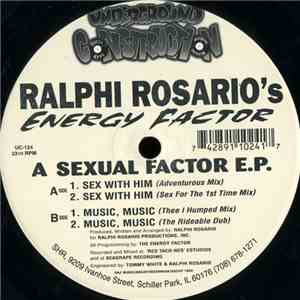 Ralphi Rosario 's Energy Factor - A Sexual Factor E.P.