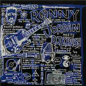 Ronny Jordan Meets D.J. Krush - Bad Brothers