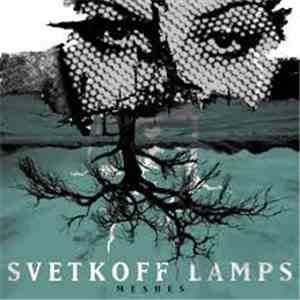 Svetkoff Lamps - Meshes