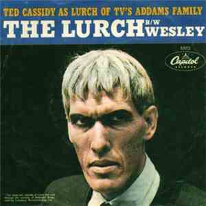 Ted Cassidy - The Lurch / Wesley