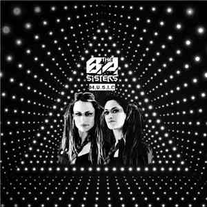 The B.A. Sisters - M.U.S.I.C.