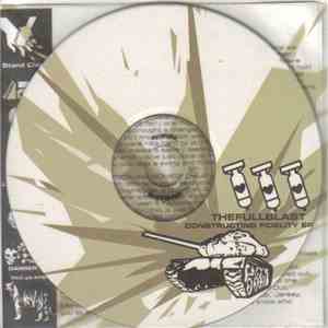 The Fullblast - Constructing Fidelity