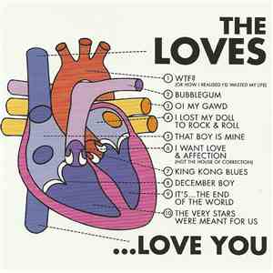 The Loves - ...Love You