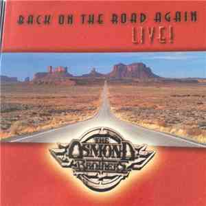 The Osmond Brothers - Back On The Road Again Live