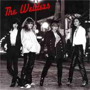 The Welders  - The Welders