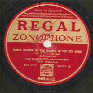 Tod Slaughter And Company - Maria Marten Or The Murder In The Red Barn