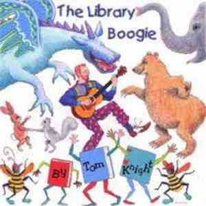 Tom Knight  - The Library Boogie
