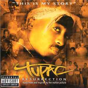 Tupac - Resurrection (Music From And Inspired By The Motion Picture)