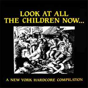Various - Look At All The Children Now...