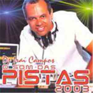 Various - O Som Das Pistas 2003