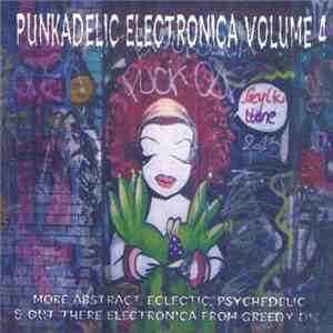 Various - Punkadelic Electronica Volume 4