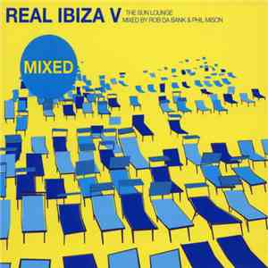 Various - Real Ibiza V - The Sun Lounge