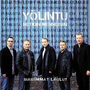Yölintu - Hetkiin Menneisiin Suurimmat Laulut