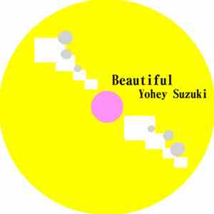 Yohey Suzuki - Beautiful