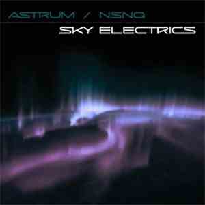Astrum / NSNQ - Sky Electrics