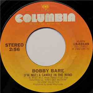 Bobby Bare - (I'm Not) A Candle In The Wind