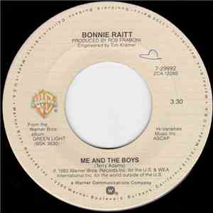 Bonnie Raitt - Me And The Boys