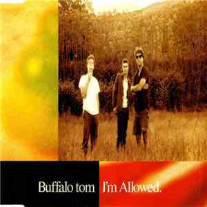 Buffalo Tom - I'm Allowed