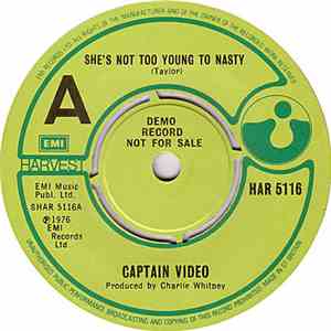 Captain Video - She's Not Too Young To Nasty