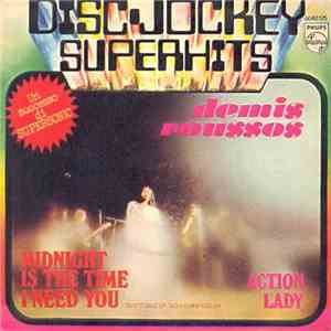 Demis Roussos - Midnight Is The Time I Need You / Action Lady