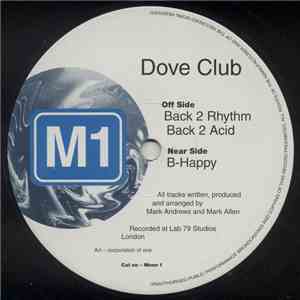Dove Club - Back 2 Rhythm / B-Happy