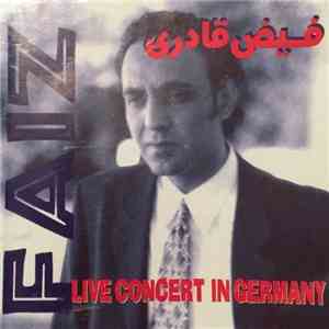 فيض قادرى = Faiz - Live Concert In Germany