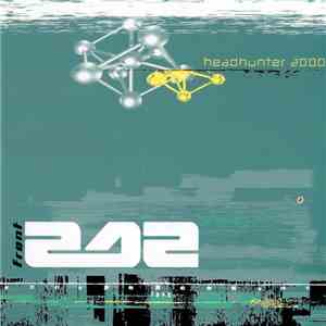 Front 242 - Headhunter 2000