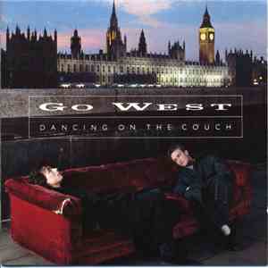 Go West - Dancing On The Couch