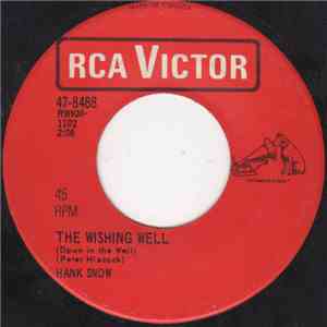 Hank Snow - The Wishing Well