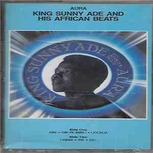 King Sunny Ade & His African Beats - Aura