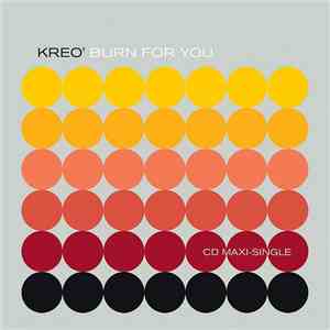 Kreo' - Burn For You