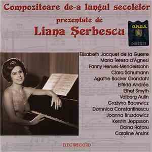 Liana Șerbescu - Compozitoare De-a Lungul Secolelor (Lucrari Camerale)